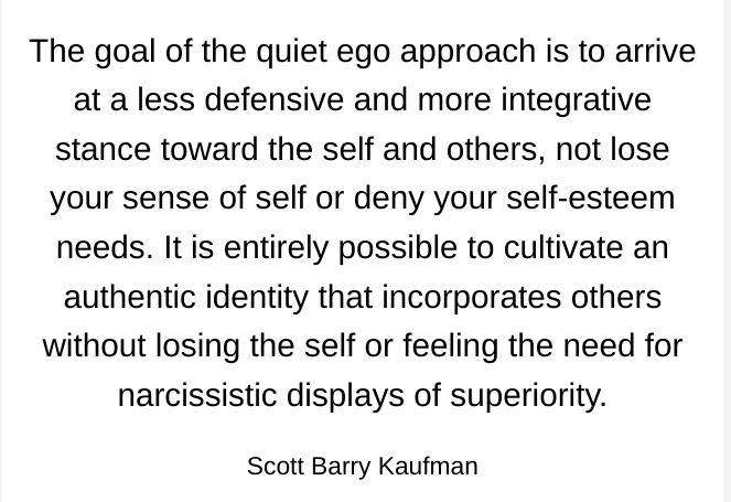 Cultivating A Quiet Ego
